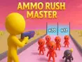 Ammo Rush Master