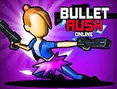 Bullet Rush Online