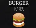 Burger Maker
