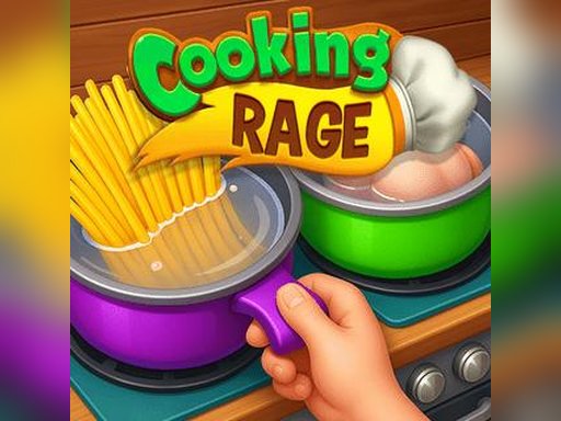Cooking Rage