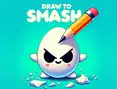 Draw To Smash