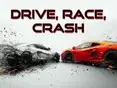Drive Race Crash