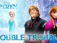 Frozen: Double Trouble