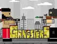 Gangsters