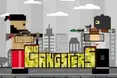 Gangsters