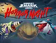 Hungry Shark Arena Horror Night