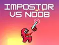 Impostor vs Noob