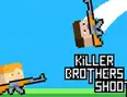 Killer Brothers Shoot