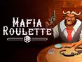 Mafia Roulette