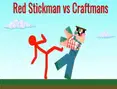 Red Stickman vs Craftmans