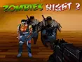 Zombies Night 2